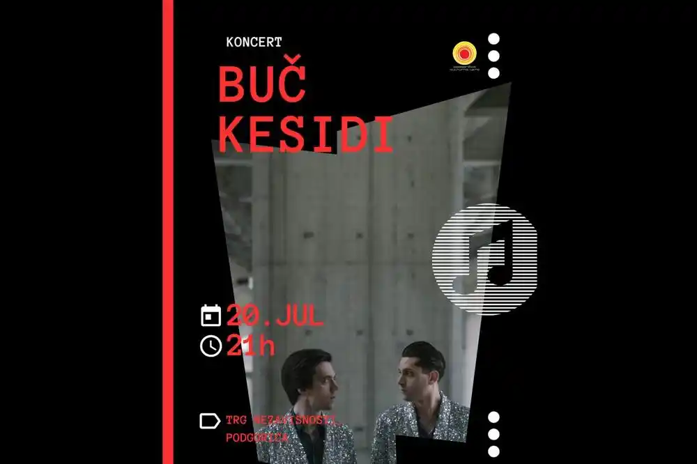 Koncert Buč Kesidija 20. jula na Trgu nezavisnosti u Podgorici