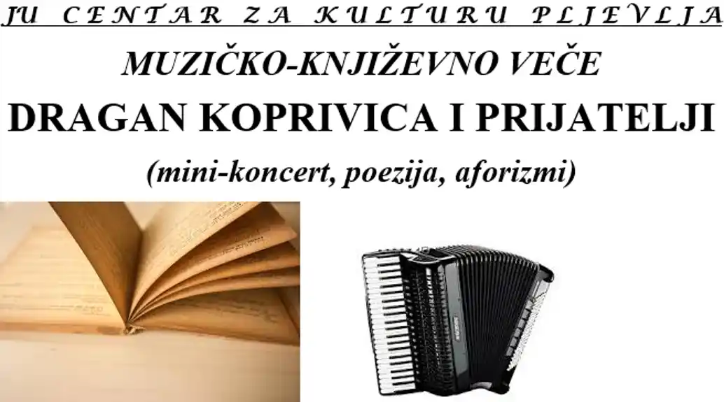 Muzičko-pjesničko veče Koprivice i prijatelja u srijedu u Pljevljima