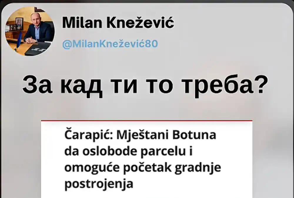 Čarapić poručio Botunjanima da se pomjere, Knežević: Za kad ti to treba