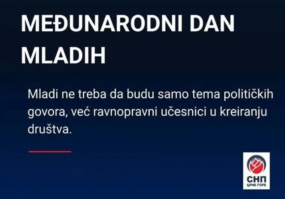 SNP Podgorica: Crna Gora će imati budućnost samo ako mladi svoju budućnost budu željeli da grade u njoj
